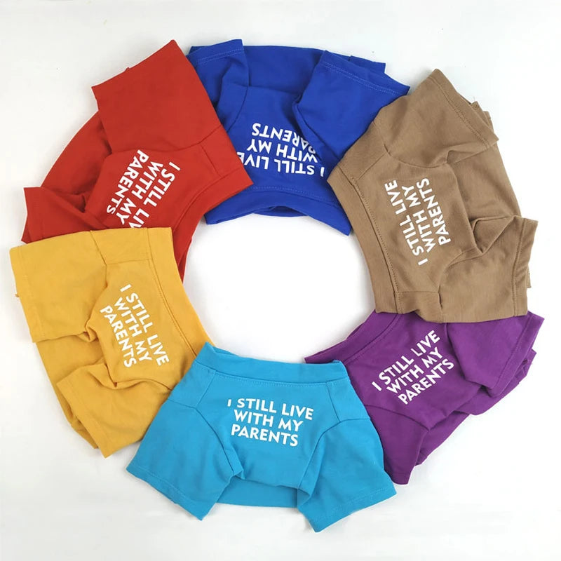 T-Shirt " I Still Live With My Parents "