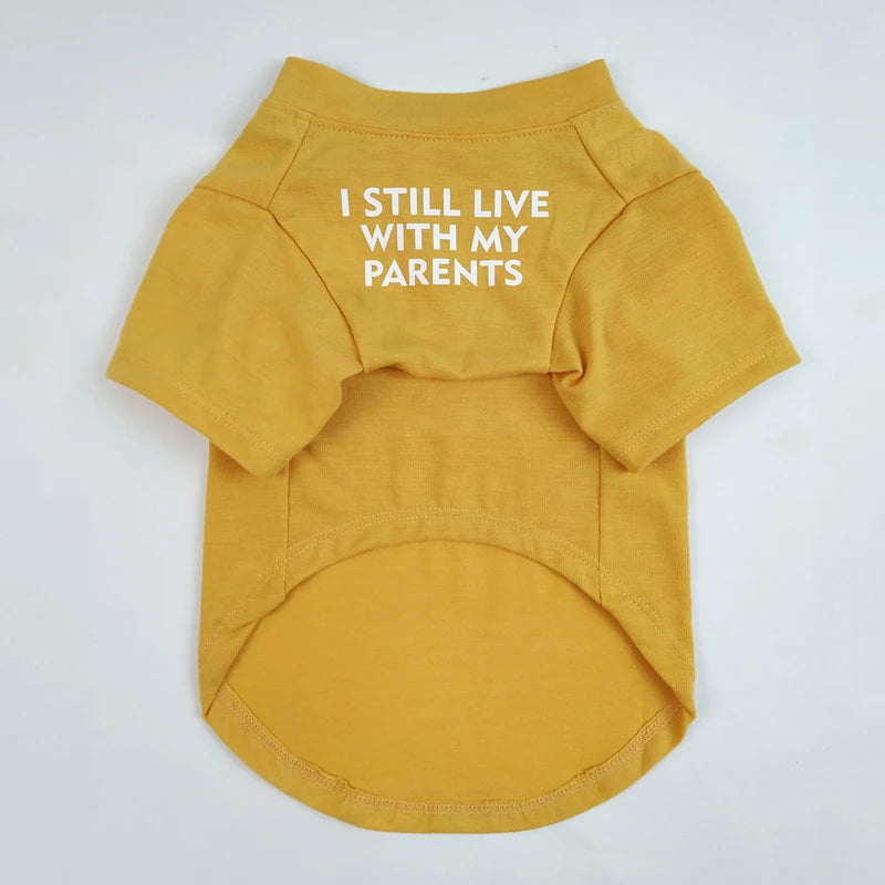T-Shirt " I Still Live With My Parents "